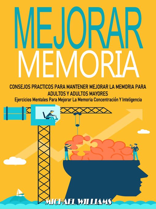 Title details for Mejorar Memoria by Michael Williams - Available